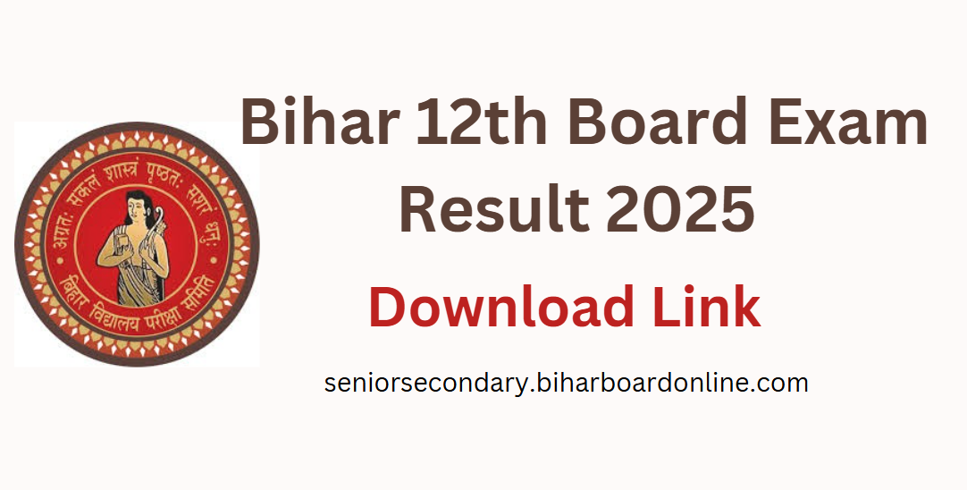 Bihar 12th Board Result 2025